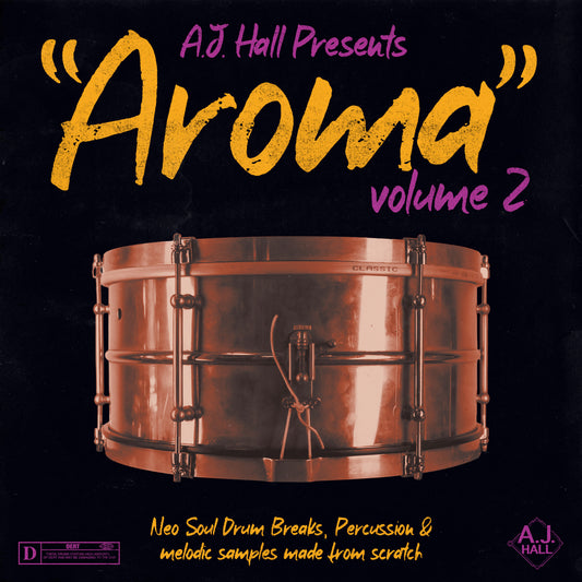 "AROMA" VOl. 2 - Neo Soul Breaks!