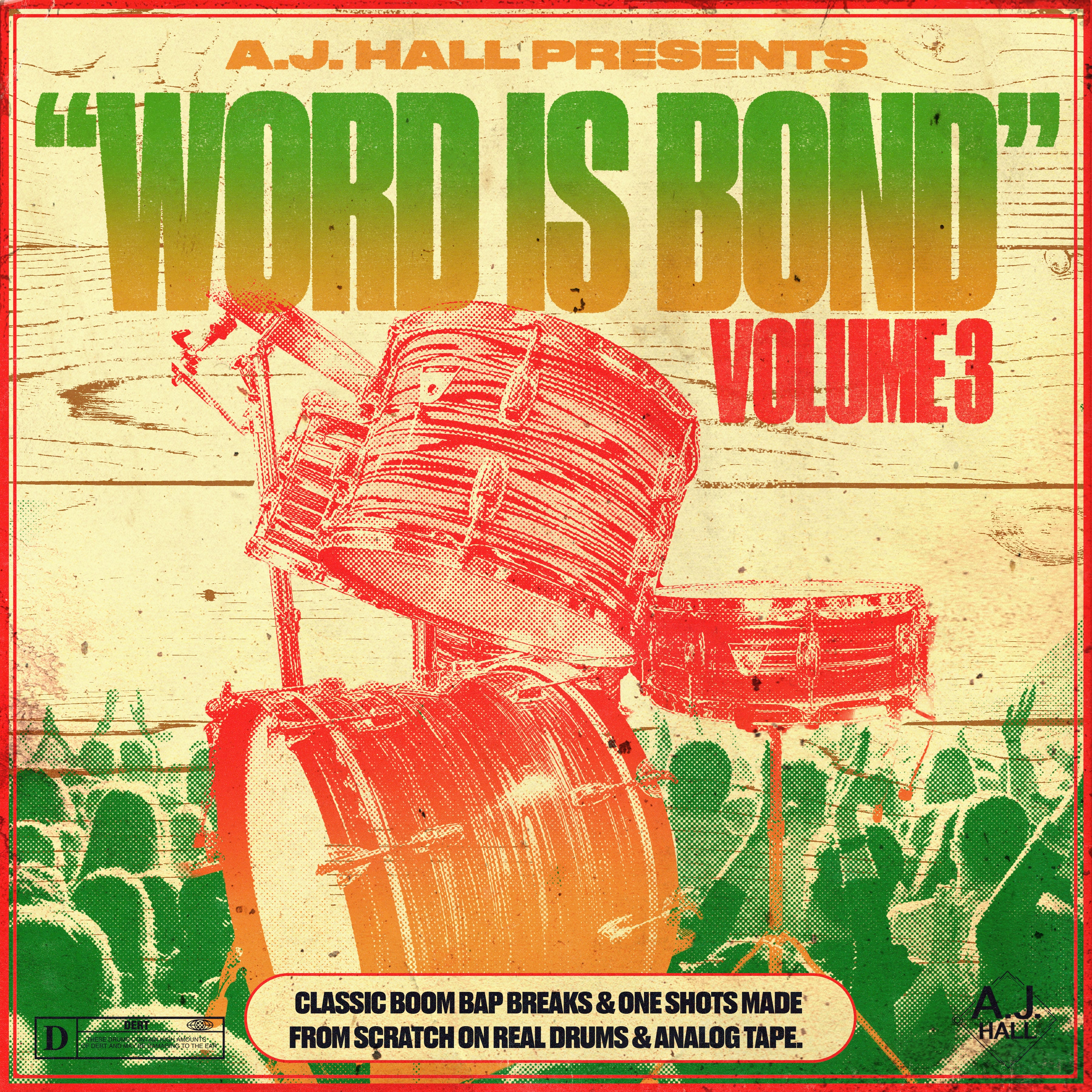 "WORD IS BOND" VOL. 3 - CLASSIC BOOM BAP DRUMS!