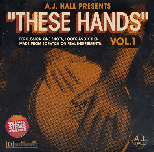 "THESE HANDS" VOL. 1! PERCUSSION ONE SHOTS & LOOPS!