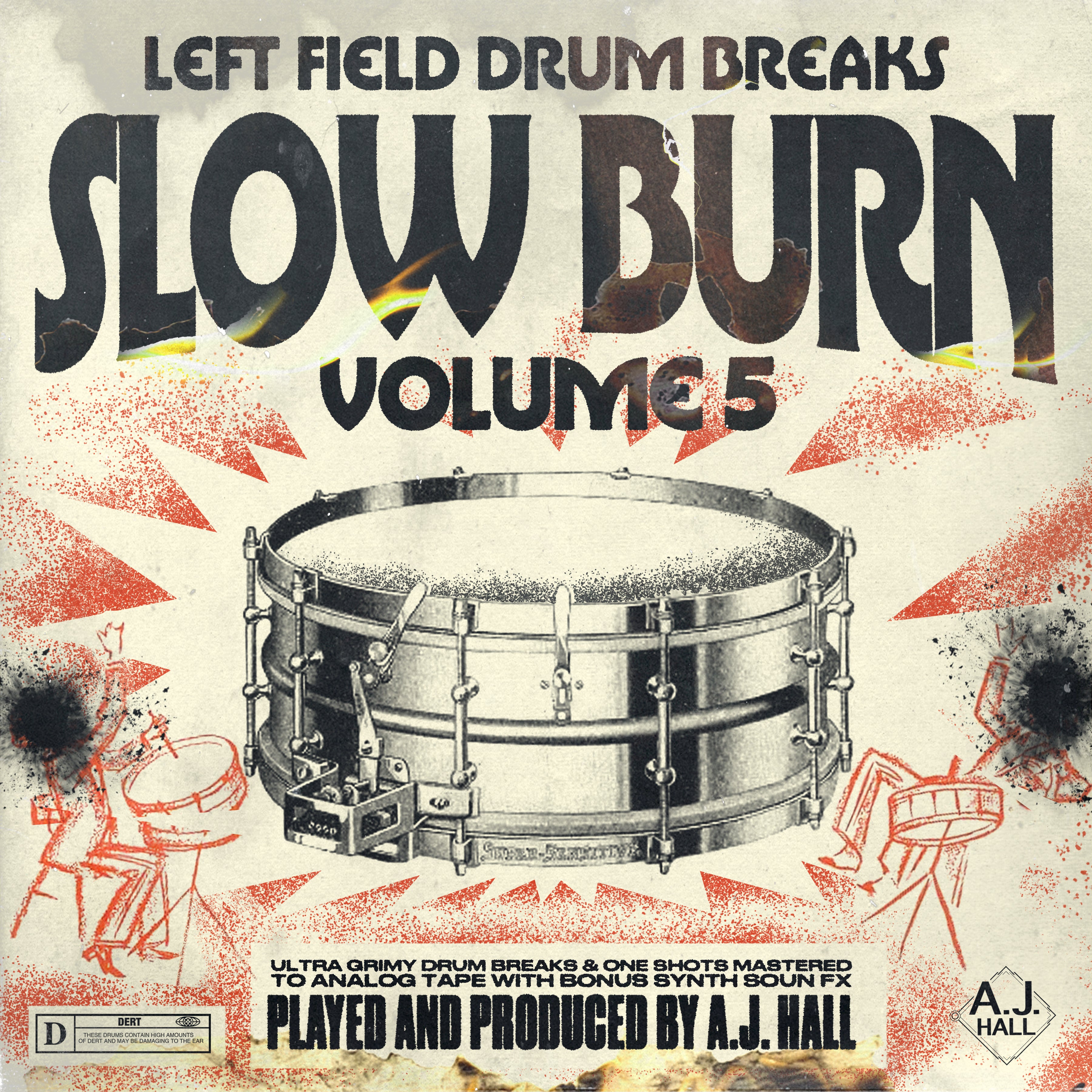 SLOW BURN VOL. 5! ULTRA GRIMY BREAKS, ONE SHOTS & SFX!