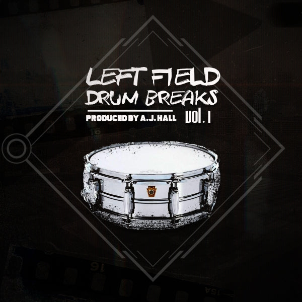 LEFT FIELD DRUM BREAKS VOL. 1